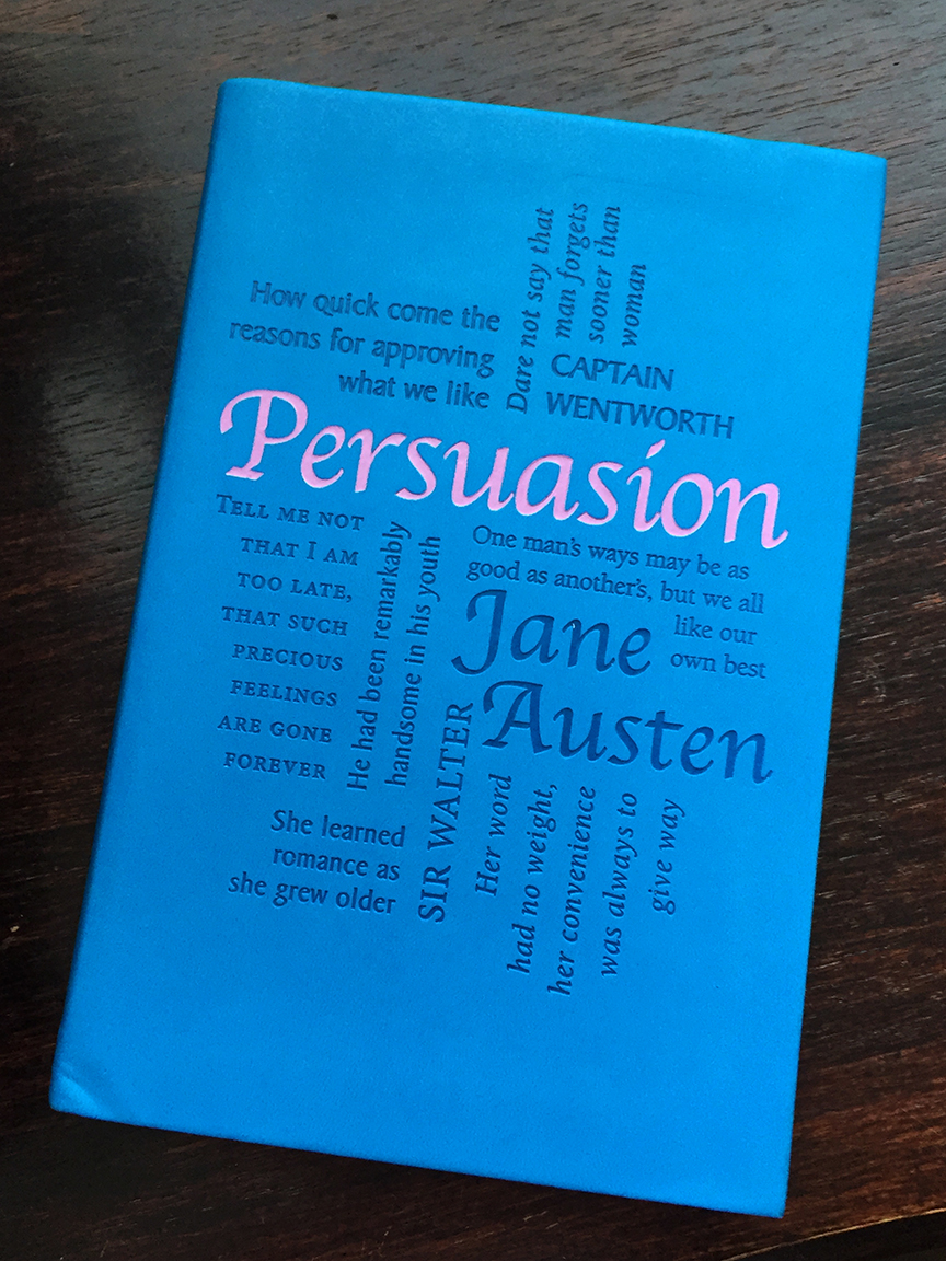 Edition of Jane Austen's Persuasion with quotes on the cover,